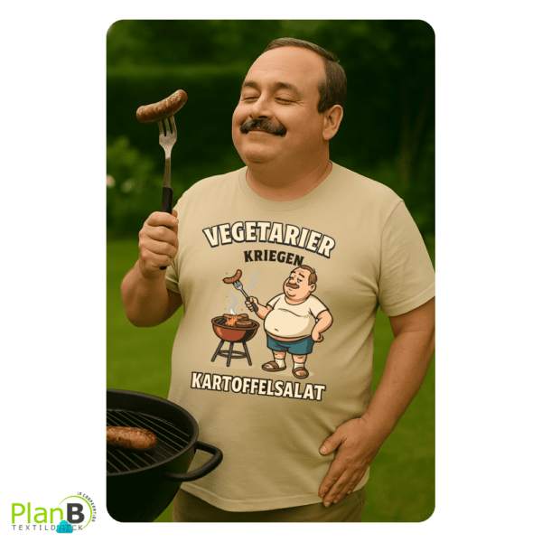 T-Shirt - Grillen Veganer bekommen Kartoffelsalat